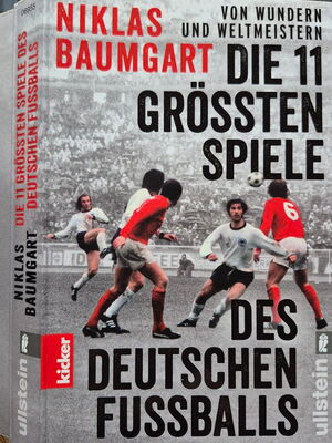 Foto vom Buchcover "DIE 11 GRÖSSTEN SPIELE DES DEUTSCHEN FUSSBALLS"