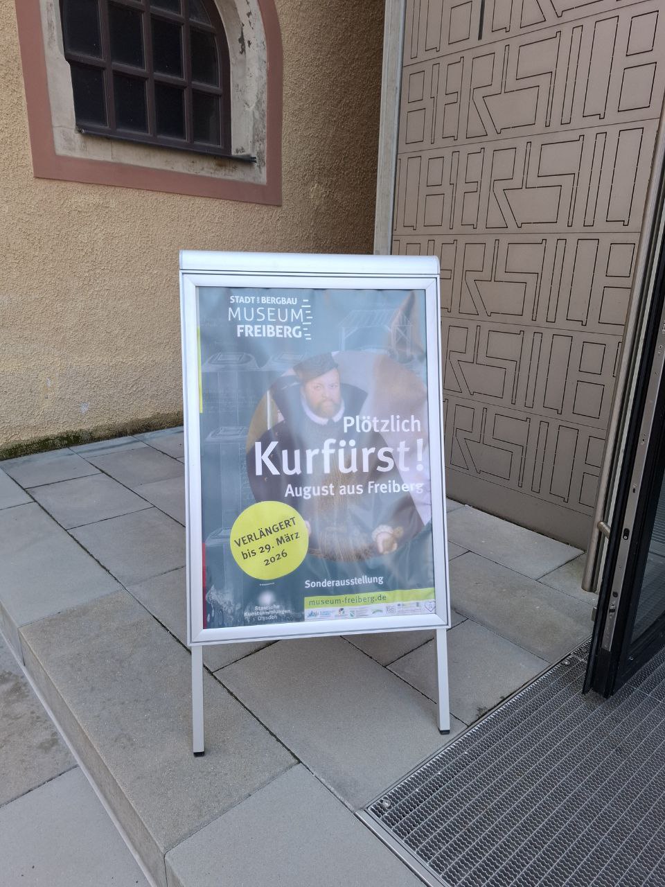 Hinweise auf mittlerweile beendete Sonderausstellung, "Plötzlich Kurfürst! August aus Freiberg"